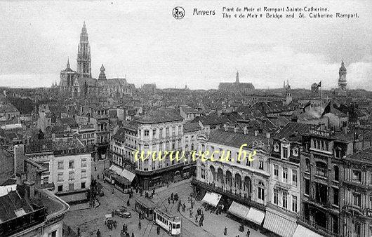 ancienne carte postale de Anvers Pont de Meir et rempart Sainte-Catherine