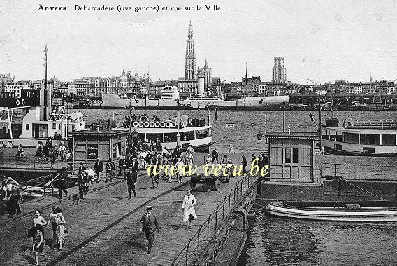 ancienne carte postale de Anvers Débarcadère (rive gauche) et vue sur la Ville