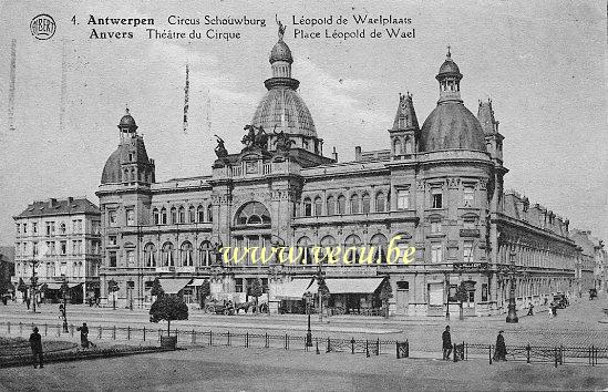 ancienne carte postale de Anvers Théatre du Cirque, Place Léopold de Wael