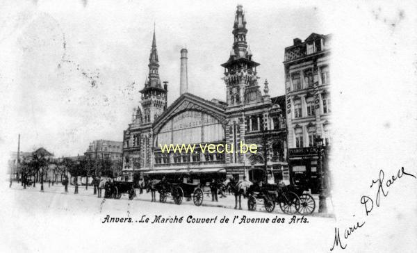 ancienne carte postale de Anvers Le marché couvert de l'avenue des Arts