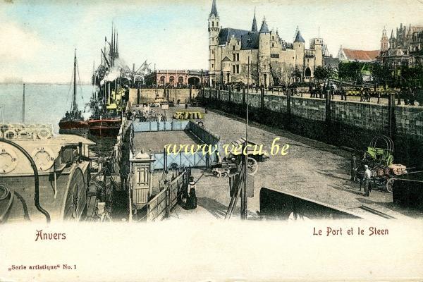 ancienne carte postale de Anvers Le port et le Steen