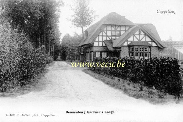 ancienne carte postale de Kapellen Denneburg Gardner's Lodge