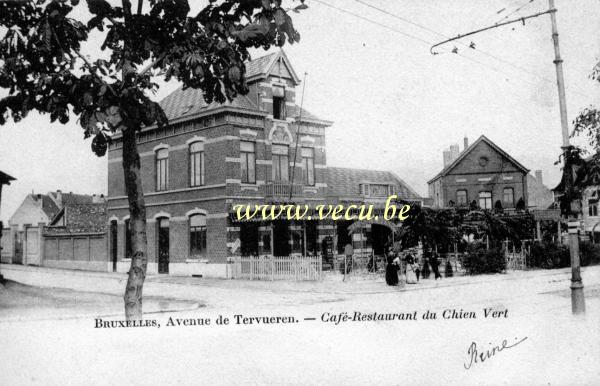 ancienne carte postale de Woluwe-St-Pierre Avenue de Tervueren - Café-Restaurant du Chien Vert