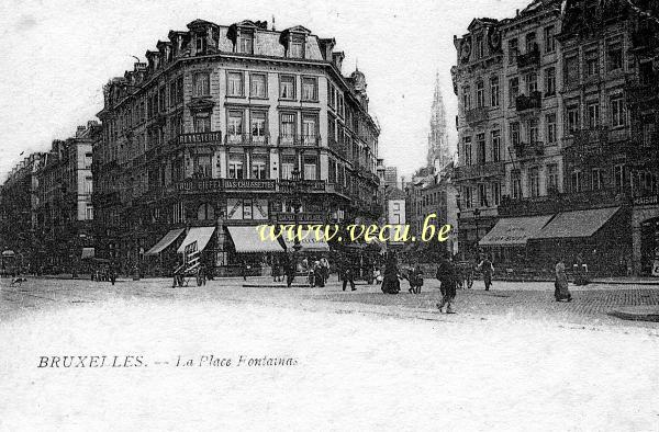 ancienne carte postale de Bruxelles La Place Fontainas