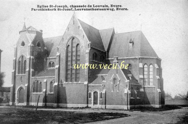 ancienne carte postale de Evere Eglise St-Joseph - Chaussée de Louvain