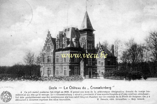 ancienne carte postale de Uccle Le Château du Croeselenberg