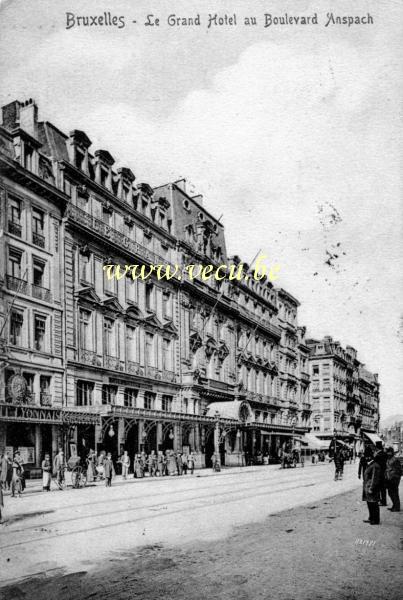 ancienne carte postale de Bruxelles Le grand hôtel au boulevard Anspach