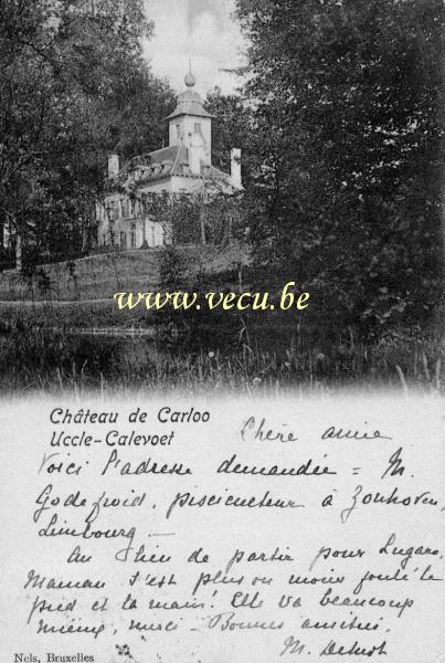 ancienne carte postale de Uccle Château de Carloo - Uccle Calevoet