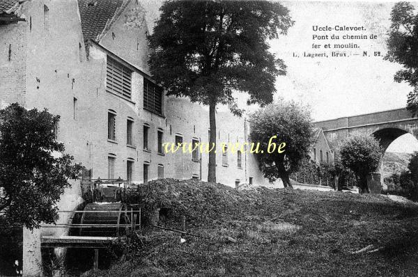 ancienne carte postale de Uccle Uccle - Calevoet - Pont du chemin de fer et moulin