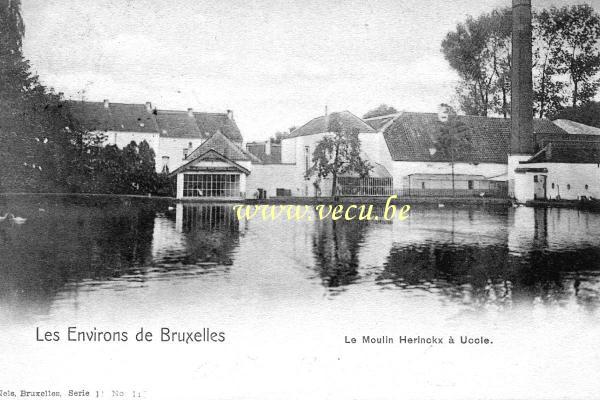 ancienne carte postale de Uccle Le Moulin Herinckx (ou moulin blanc)
