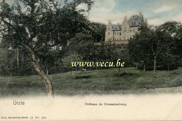 ancienne carte postale de Uccle Château de Groeselenberg