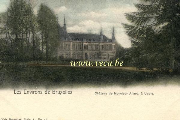 ancienne carte postale de Uccle Château de Monsieur Allard
