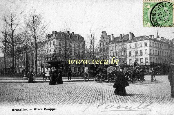 ancienne carte postale de Bruxelles Place Rouppe