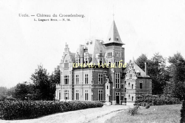 ancienne carte postale de Uccle Château du Croeselenberg