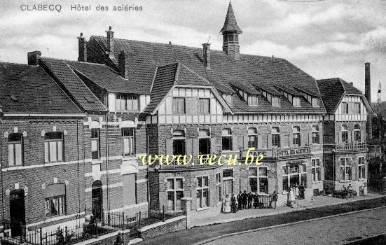 ancienne carte postale de Clabecq Hôtel des aciéries