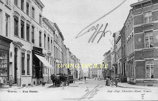 ancienne carte postale de Wavre Rue Haute