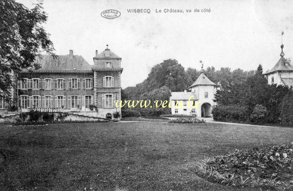 ancienne carte postale de Wisbecq Le château vu de côté