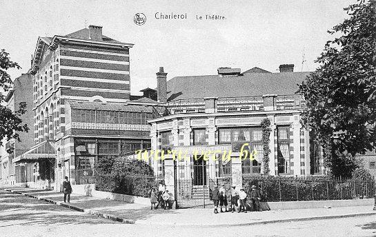 ancienne carte postale de Charleroi Le Théatre