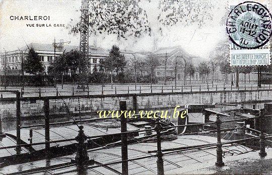 ancienne carte postale de Charleroi Vue sur la gare