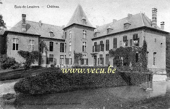 ancienne carte postale de Lessines Bois-de-Lessines - Château