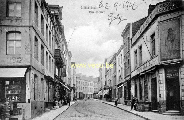 ancienne carte postale de Charleroi Rue Neuve