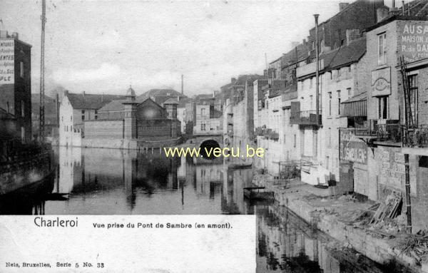 ancienne carte postale de Charleroi Vue prise du Pont de Sambre (en amont)