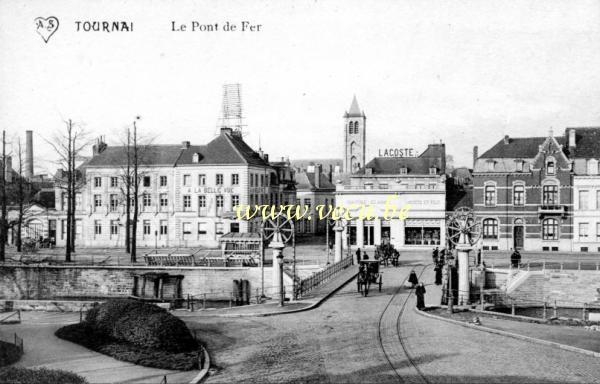 ancienne carte postale de Tournai Le Pont de Fer