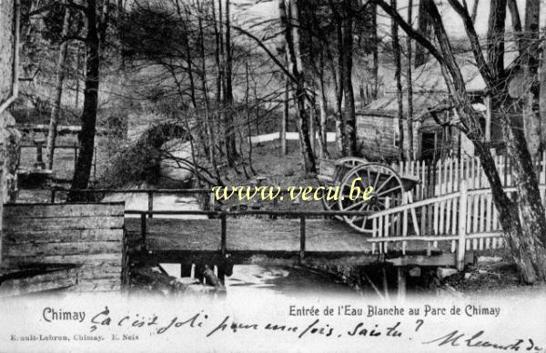 ancienne carte postale de Chimay Entrée de l'eau Blanche au parc de Chimay