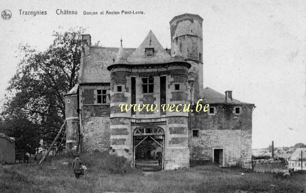 ancienne carte postale de Trazegnies Château - Donjon et Ancien Pont-Levis