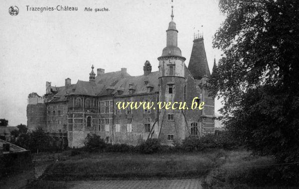 ancienne carte postale de Trazegnies Château Aile gauche
