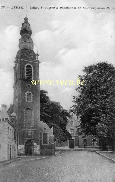ancienne carte postale de Leuze-en-Hainaut Eglise St-Pierre et Pensionnat de St-François de Sales