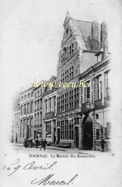 ancienne carte postale de Tournai La Maison des Brasseurs