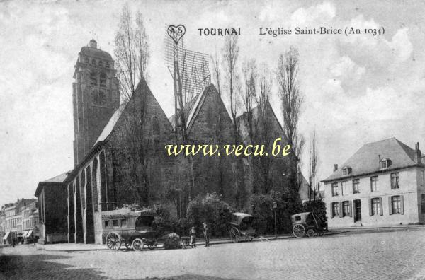ancienne carte postale de Tournai L'église Saint-Brice