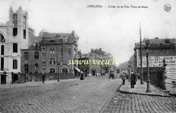 ancienne carte postale de Charleroi Entrée de la ville. Porte de Mons