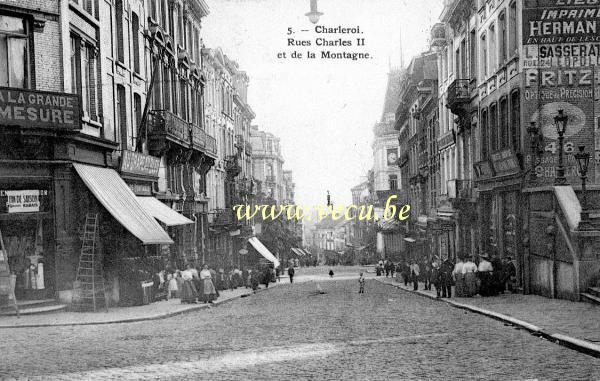 ancienne carte postale de Charleroi Rues Charles II et de la Montagne