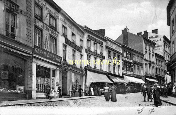 ancienne carte postale de Charleroi Rue de la Montagne