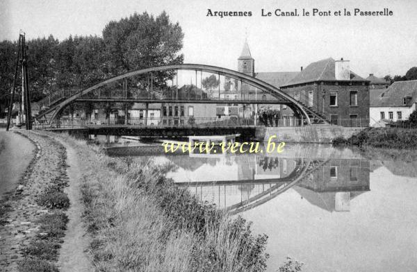 ancienne carte postale de Arquennes Le Canal, le Pont et la Passerelle