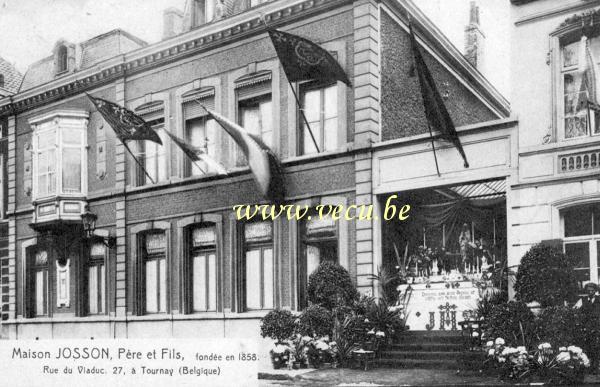 ancienne carte postale de Tournai Maison Josson père et fils, fondée en 1858 - Rue du viaduc 27