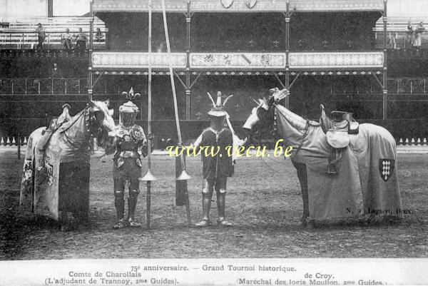 ancienne carte postale de Tournai 75 ème anniversaire - Grand tournoi historique - Comte de Charollais - de Croy