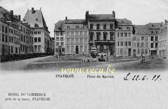 ancienne carte postale de Stavelot Place du Marché - Hôtel du Commerce