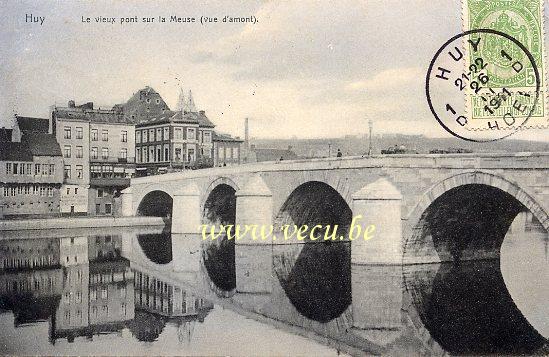 ancienne carte postale de Huy Le vieux pont sur la Meuse (vue d'amont)