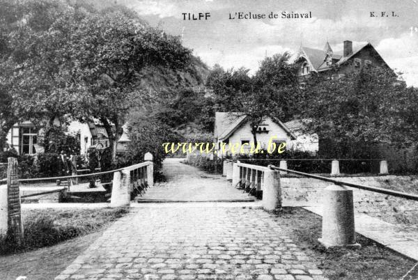 ancienne carte postale de Tilff L'Ecluse de Sainval