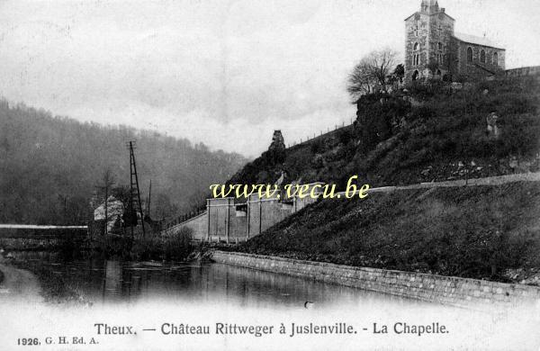 ancienne carte postale de Theux Château Rittweger à Juslenville. La Chapelle.