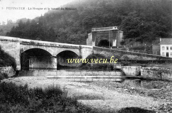 postkaart van Pepinster La Hoegne et le tunnel du Mousset
