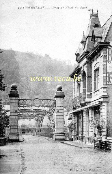 ancienne carte postale de Chaudfontaine Pont et Hôtel du Pont