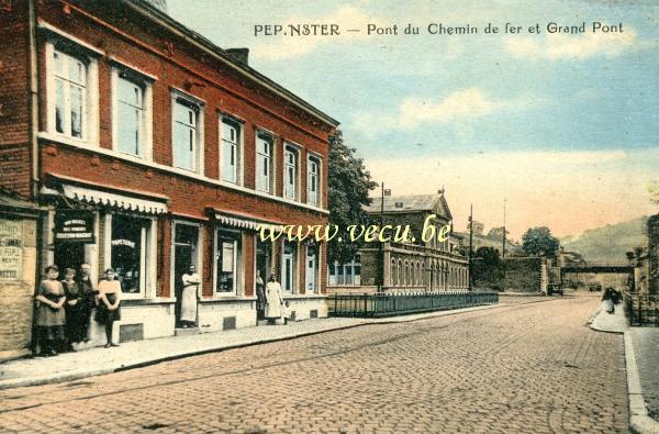 ancienne carte postale de Pepinster Pont du chemin de fer et grand pont