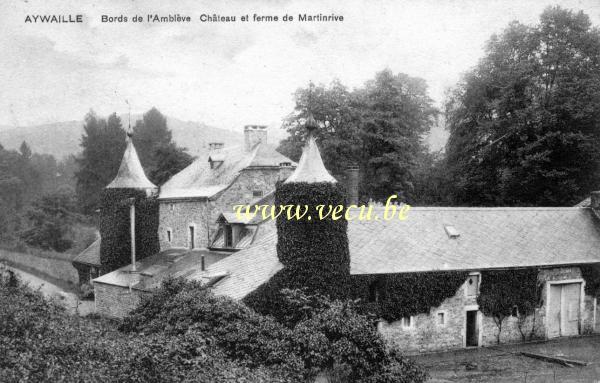 ancienne carte postale de Aywaille Bords de l'Amblève Château et ferme de Martinrive