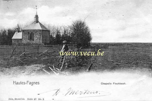 ancienne carte postale de Hautes-Fagnes Chapelle Fischbach