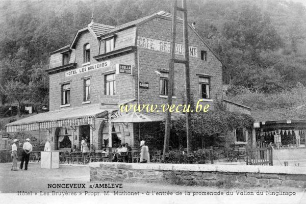 ancienne carte postale de Aywaille Hôtel Les Bruyères - Nonceveux - entrée de la promenade du Ninglinspo