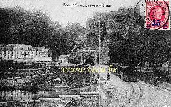 ancienne carte postale de Bouillon Pont de France et Château